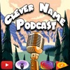 Clever Name Podcast artwork