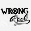 Wrong Reel artwork