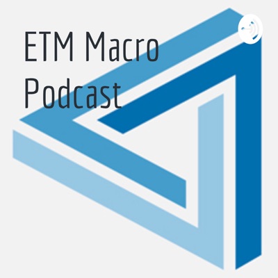 ETM Macro Podcast:Russell Lamberti