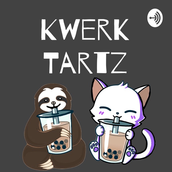 The Kwerk Tartz