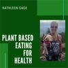 Plant Based Eating for Health artwork