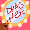 Drag Her! A RuPaul's Drag Race Podcast artwork