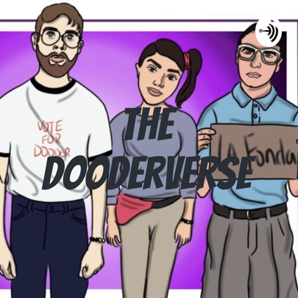 The Dooderverse