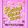 PLT: Behind Closed Doors artwork