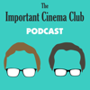 The Important Cinema Club - Justin Decloux and Will Sloan