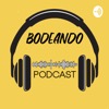 BODEANDO PODCAST