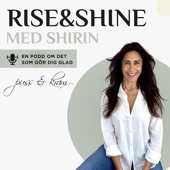 Rise & Shine med Shirin - ShapebyShirin