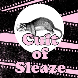 Cult of Sleaze Podcast