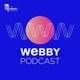 The Webby Podcast
