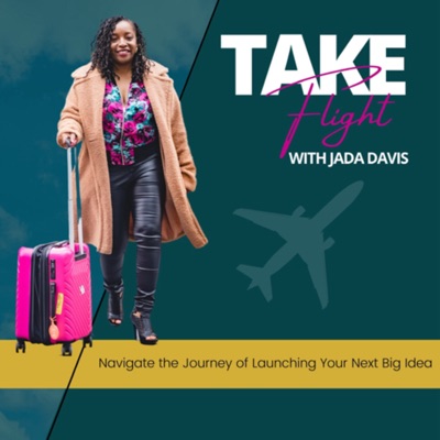 Take Flight with Jada Davis