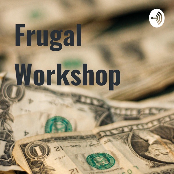 Frugal Workshop