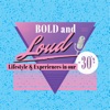Bold & Loud artwork