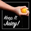 Keep It Juicy artwork