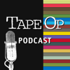 Tape Op Podcast - Tape Op Podcast
