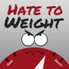 Hate to Weight artwork