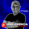 Irreverencia Financiera - Steven Zamora