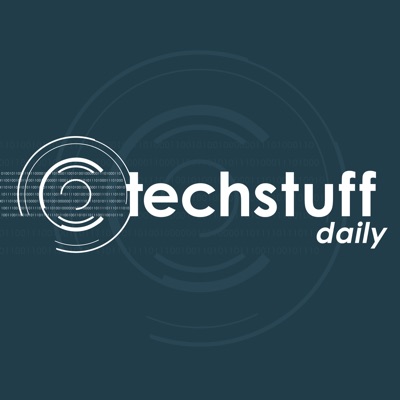TechStuff Daily TechStuff Daily