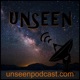 The Unseen Podcast