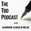 The Aaron Caulfield Podcast artwork