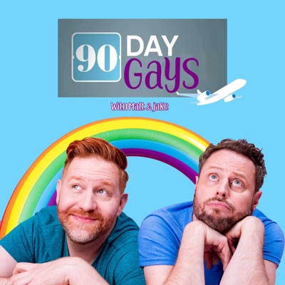 90 Day Gays with Jake Anthony and Matt Marr 90 Day Gays with Jake Anthony and Matt Marr