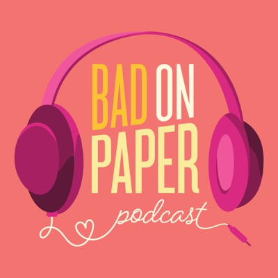 Bad On Paper Bad On Paper