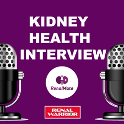 KIDNEY HEALTH INTERVIEW