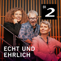 Echt und ehrlich! Reden übers Leben podcast