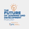 The Future of Learning and Development Podcast