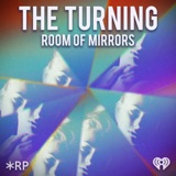 Introducing S2: The Turning: Room of Mirrors