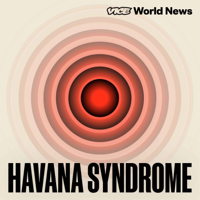 Havana Syndrome podcast