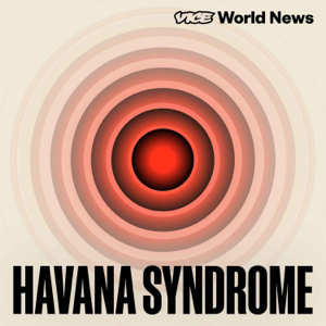 Havana Syndrome podcast