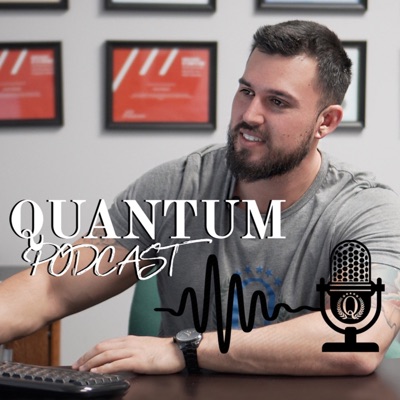 QUANTUM Podcast QUANTUM Podcast