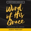 Word Of His Grace - Audio Podcast artwork