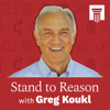 Stand to Reason Weekly Podcast - Greg Koukl
