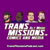 TransMissions Alt Mode: Comics and Media News and Reviews! artwork