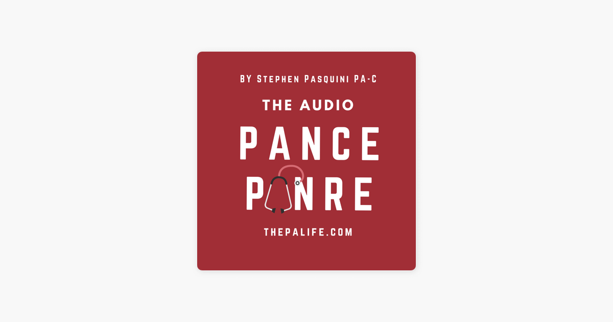 The Audio Pance And Panre Physician Assistant Board Review Podcast On Apple Podcasts