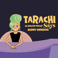 Tarachi Says Audio podcast