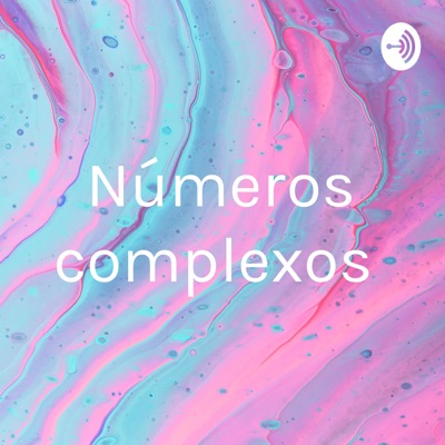 Números complexos