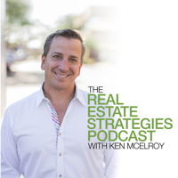 Real Estate Strategies with Ken McElroy podcast