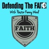 GOSPEL LIGHTHOUSE: Defending the Faith w/ Kenny Fox artwork