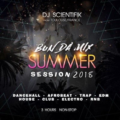 BUN DA MIX SESSION BUN DA MIX SESSION