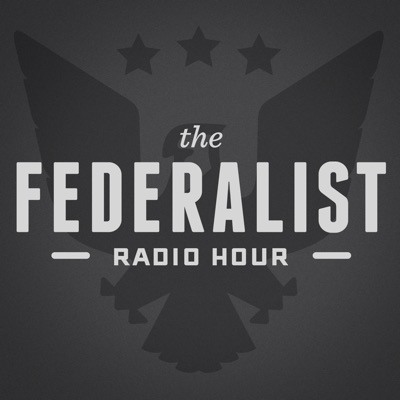 Federalist Radio Hour:Radio America