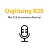 B2B Commerce UnCut: The Unvarnished Truth About B2B eCommerce artwork