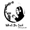 What She Said artwork