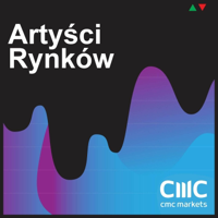 Artyści Rynków - Rozmowy z ludźmi, którzy kreują świat tradingu podcast