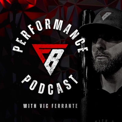 Ferrante Baseball Performance Podcast with Vic Ferrante