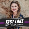 Fast Lane With Sara Jayne artwork