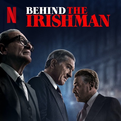 Behind The Irishman