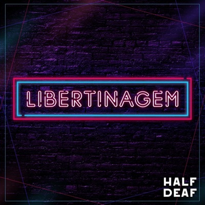 Libertinagem Libertinagem
