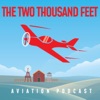 The Two Thousand Feet Aviation Podcast artwork